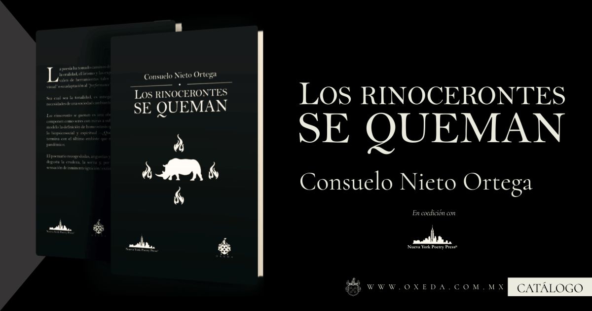 LOS RINOCERONTES SE QUEMAN | Consuelo Nieto Ortega